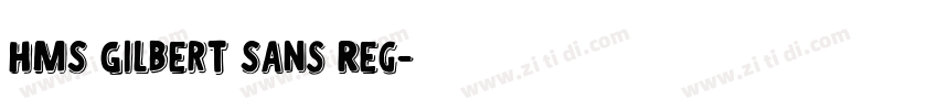 HMS Gilbert Sans Reg字体转换
